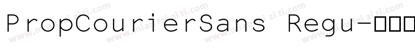 PropCourierSans Regu字体转换